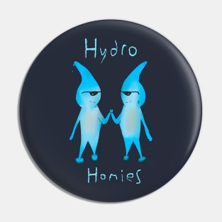 Hydro Homies Pin