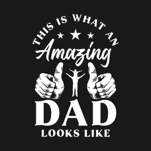 Amazing Dad T-Shirt