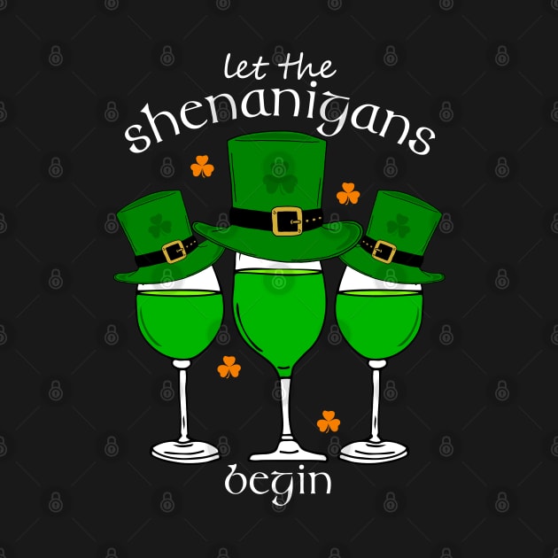 St Patricks Let the Shenanigans Begin by HotHibiscus