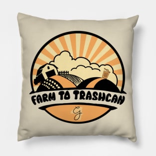 Farm to Trashcan Pillow