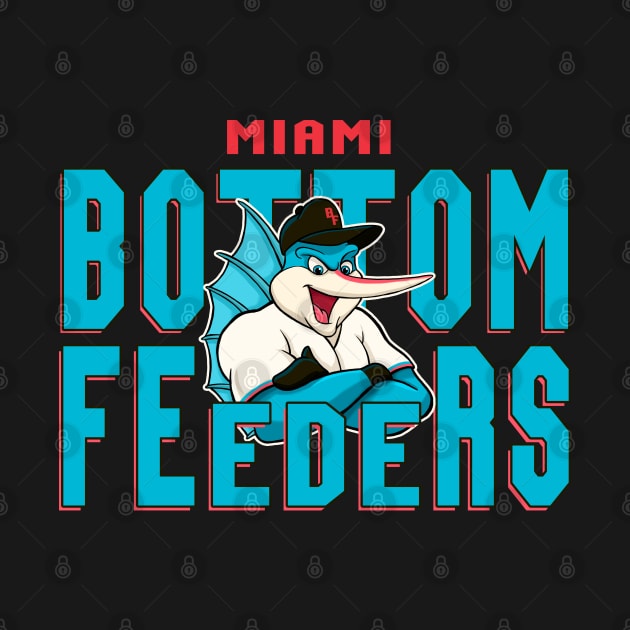 Miami Bottom Feeders Baseball by GAMAS Threads