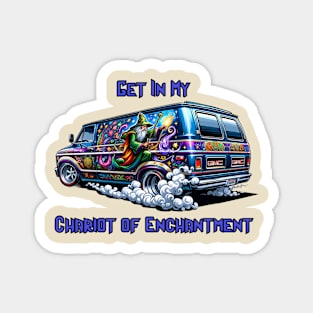 Ride With The Wizard! Magnet