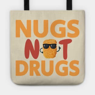 Nugs Not Drugs Tote