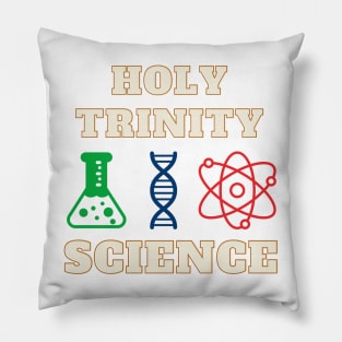 Science Holy Trinity Flask, DNA, Atom, Beaker Chemistry Biology Physics and Maths Pillow