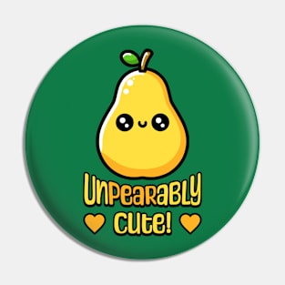 Unpearably cute! Cute Pear Pun Pin