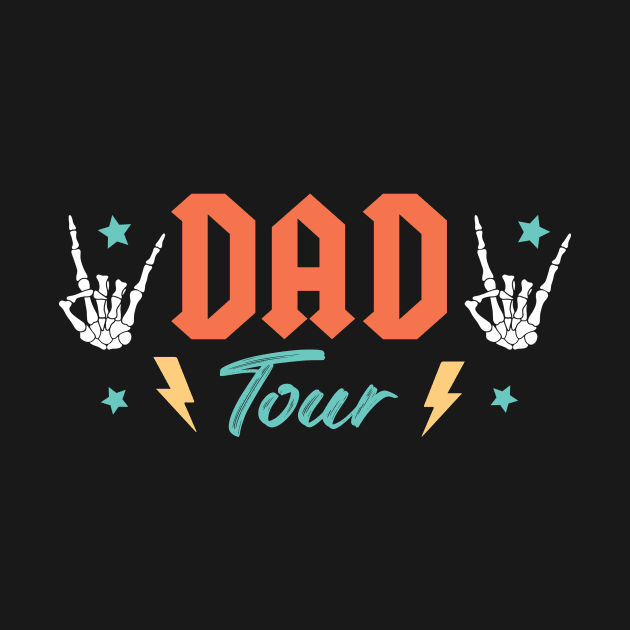 Fatherhood Tour, Father's Day, Best Dad Ever, Dad Life, Dad Quotes (2 Sided) by thavylanita