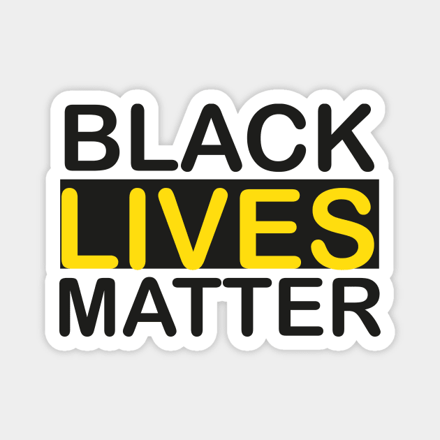 Black Lives Matter Magnet by Just Be Awesome   