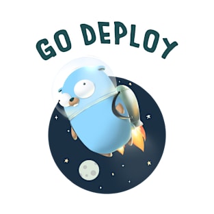 Golang Gopher Go Deploy T-Shirt