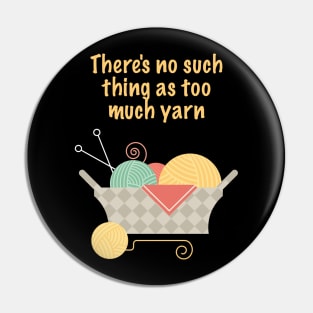 Knitting Gift for Yarn Addicts Pin