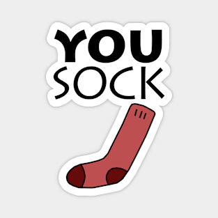 You Sock Magnet