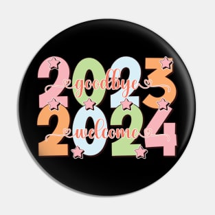 Goodbye 2023 Welcome 2024 Pin