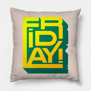 FRIDAY- Neon Typography Pillow