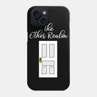 The Other Realm Phone Case