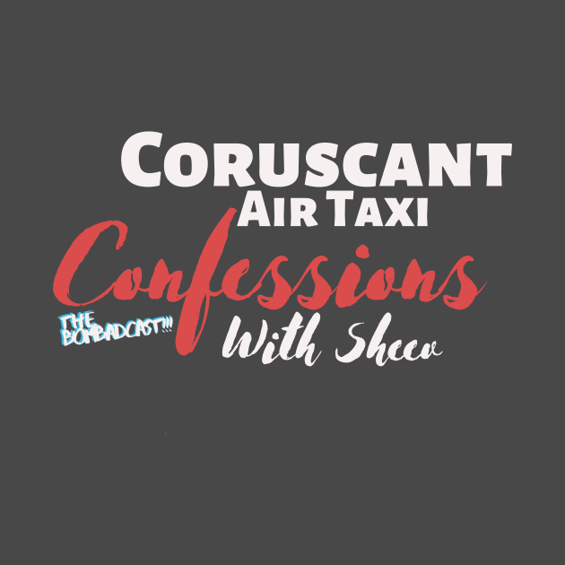 Coruscant Air Taxi Confessions With Sheev by TheBombadcast