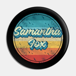 Samantha Fox Nothing's Gonna Stop Me Now T shirt Pin