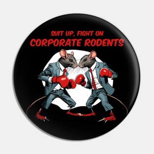 Corporate Rodents Pin