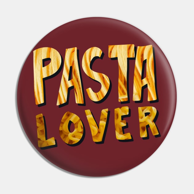 Pasta Lover Pin by novabee