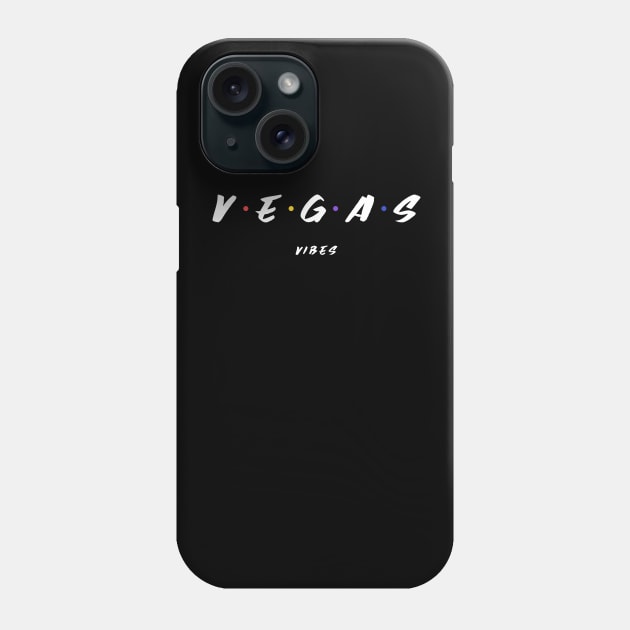 Vegas Vibes Phone Case by MCALTees