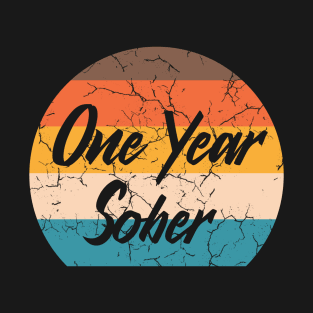 One Year Sober T-Shirt