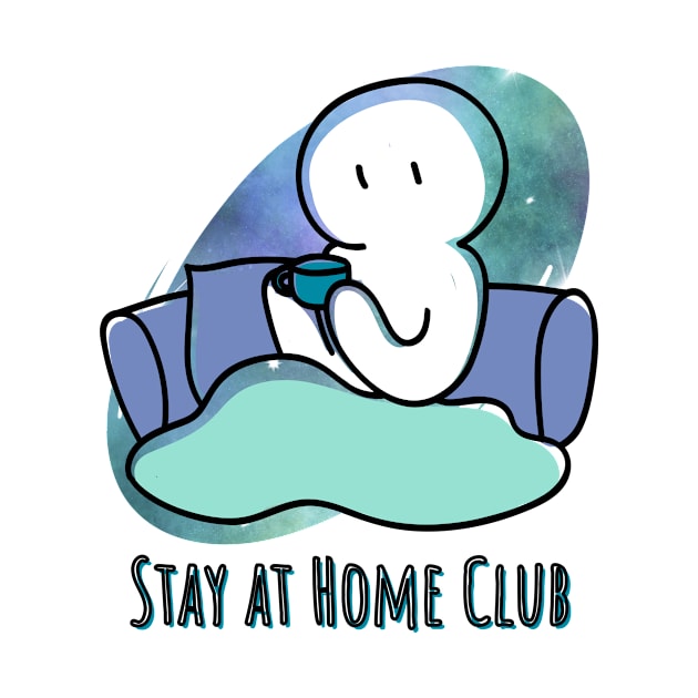 The Stay at Home Club by Aromatic Loneliness