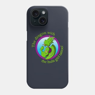 The dragon with the hula girl tattoo! Phone Case