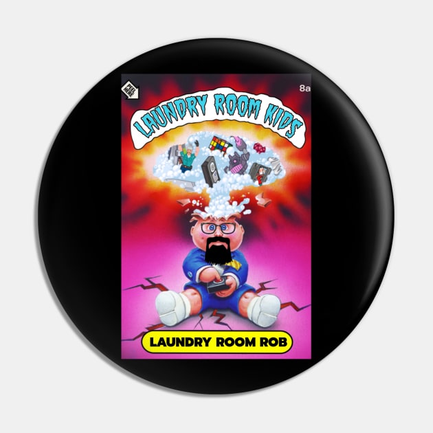 MSOTLR Garbage Pail Kids - Full Card Tribute Design Pin by MySideOfTheLaundryRoom