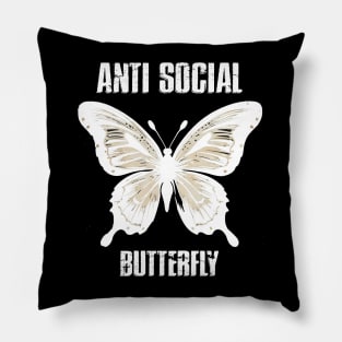 ANTI SOCIAL BUTTERFLY Pillow