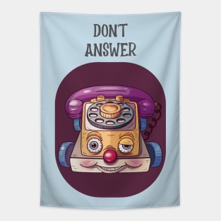 Creepy Vintage "Don't Answer" Chatter Telephone Toy Tapestry