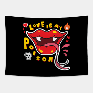 Love is my Poison Tapestry