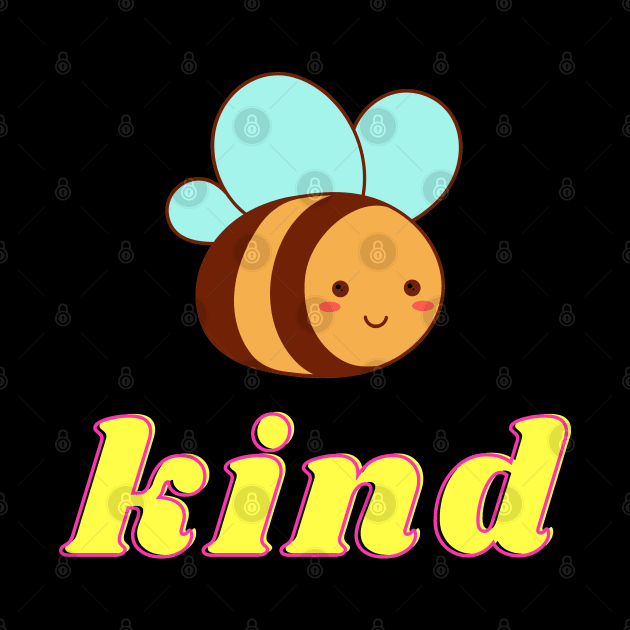 Bee kind by Eveline D’souza