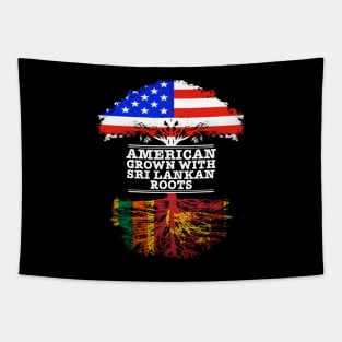 American Grown With Sri Lankan Roots - Gift for Sri Lankan With Roots From Sri Lanka Tapestry