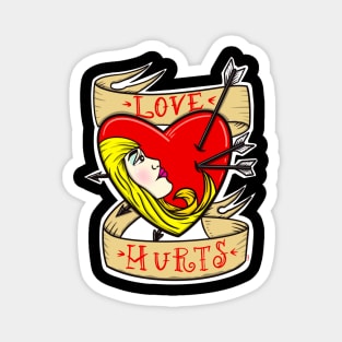 Love hurts Magnet