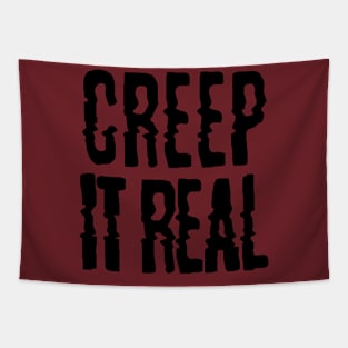 creep it real creepy glitchy Tapestry