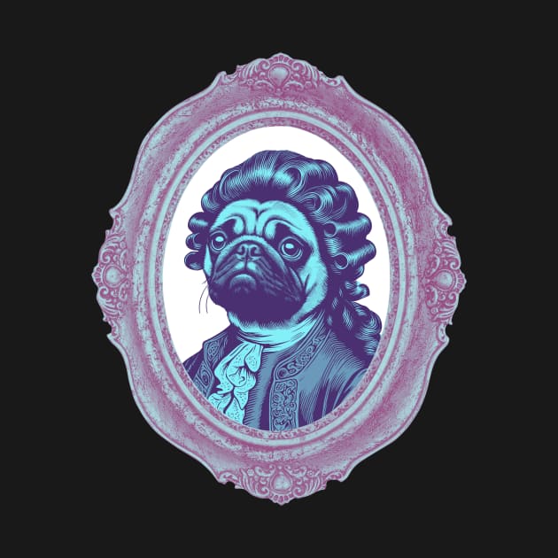 Rococo Doggo Funny Vintage Pug Portrait | Dog | Puppy |Baroque | French | Fashion | Classical Art | History | by octoplatypusclothing@gmail.com