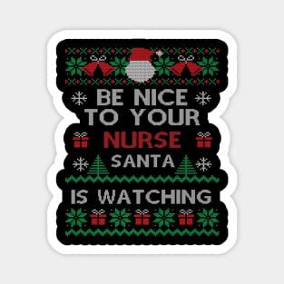 Nurse Santa is Watching Christmas Nurses Day Magnet