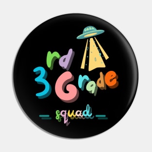 third grade squad UFO Pin