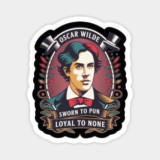 Oscar Wilde - Sworn to Pun, Loyal to None Magnet