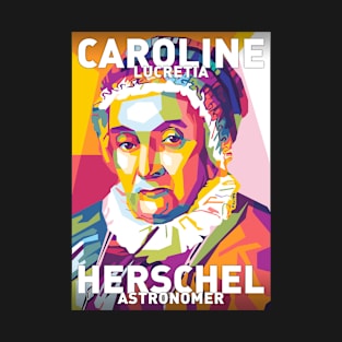 Caroline Lucretia Herschel T-Shirt