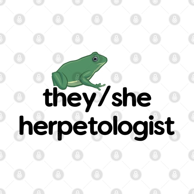 They/She Herpetologist - Frog Design by Nellephant Designs