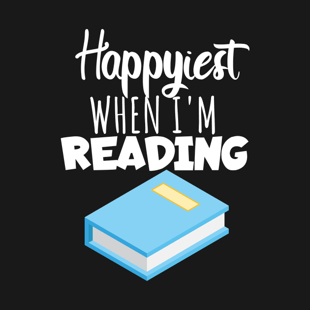 Bookworm happyiest when i'm reading by maxcode