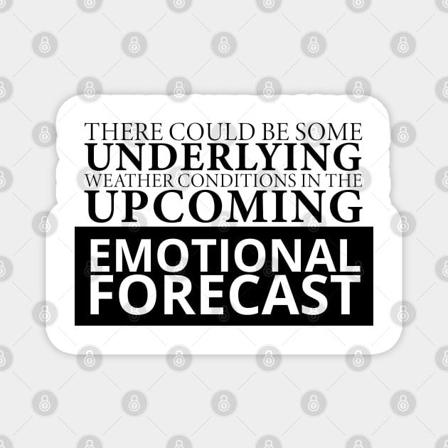 Weather Conditions Magnet by Laura Contarino