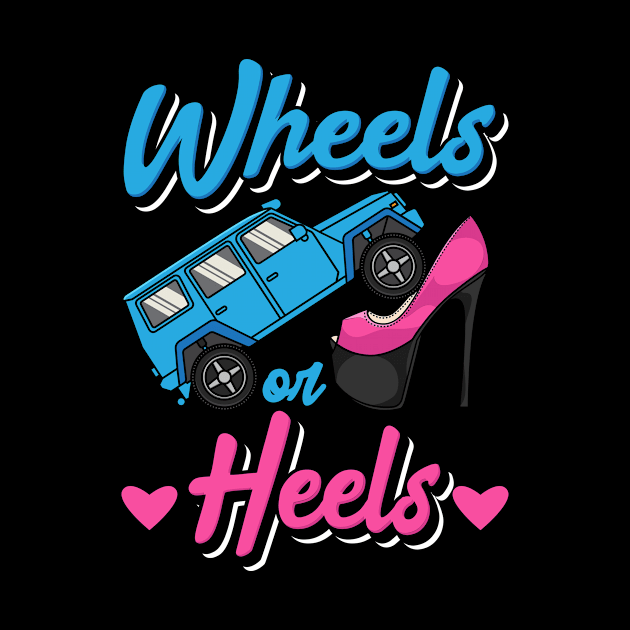 Wheels Or Heels Gender Reveal by maxcode