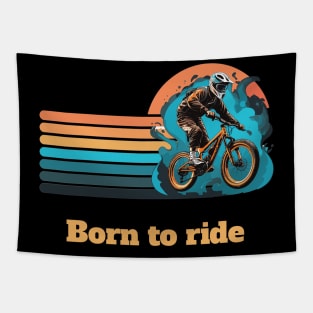 Born to ride Tapestry