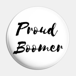 Proud boomer Pin