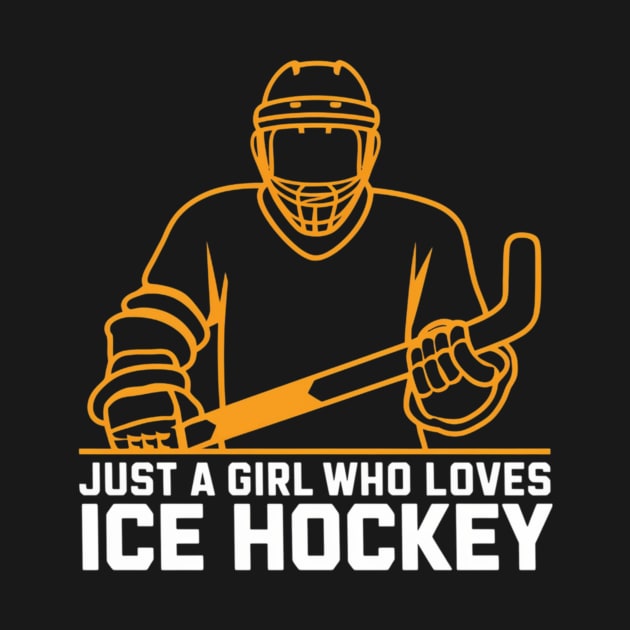 Just A Girl Who Loves Hockey Ice Hockey by Perspektiva