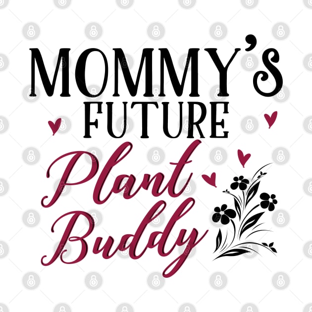 Mommy's Future Plant Buddy by KsuAnn