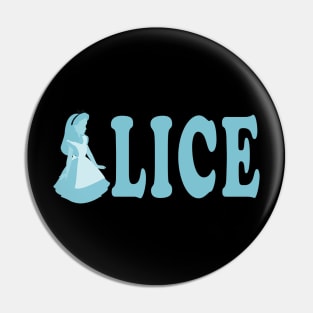 we are alice in blue Pin