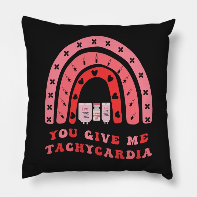 You Give Me Tachycardia Pillow by Salahboulehoual