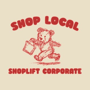 Shop Local - Unisex T-Shirt