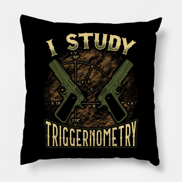 2nd Amendment Gun Rights I Study Triggernometry Pillow by E